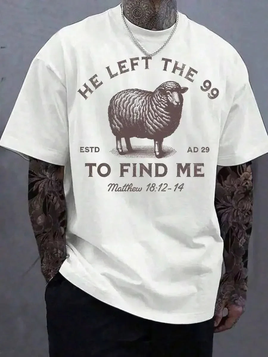 Jesus Left 99 Christian T-Shirt, The Lord Is My Shepherd