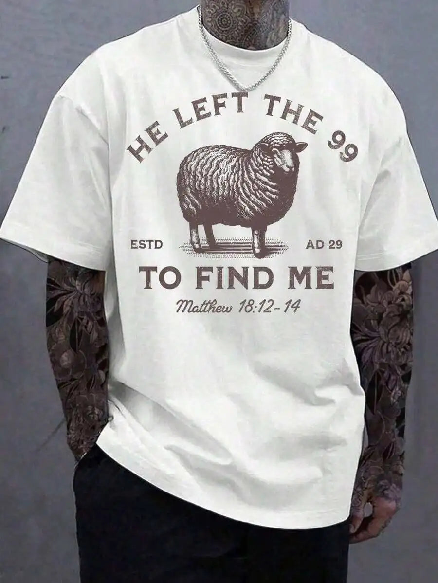Jesus Left 99 Christian T-Shirt, The Lord Is My Shepherd