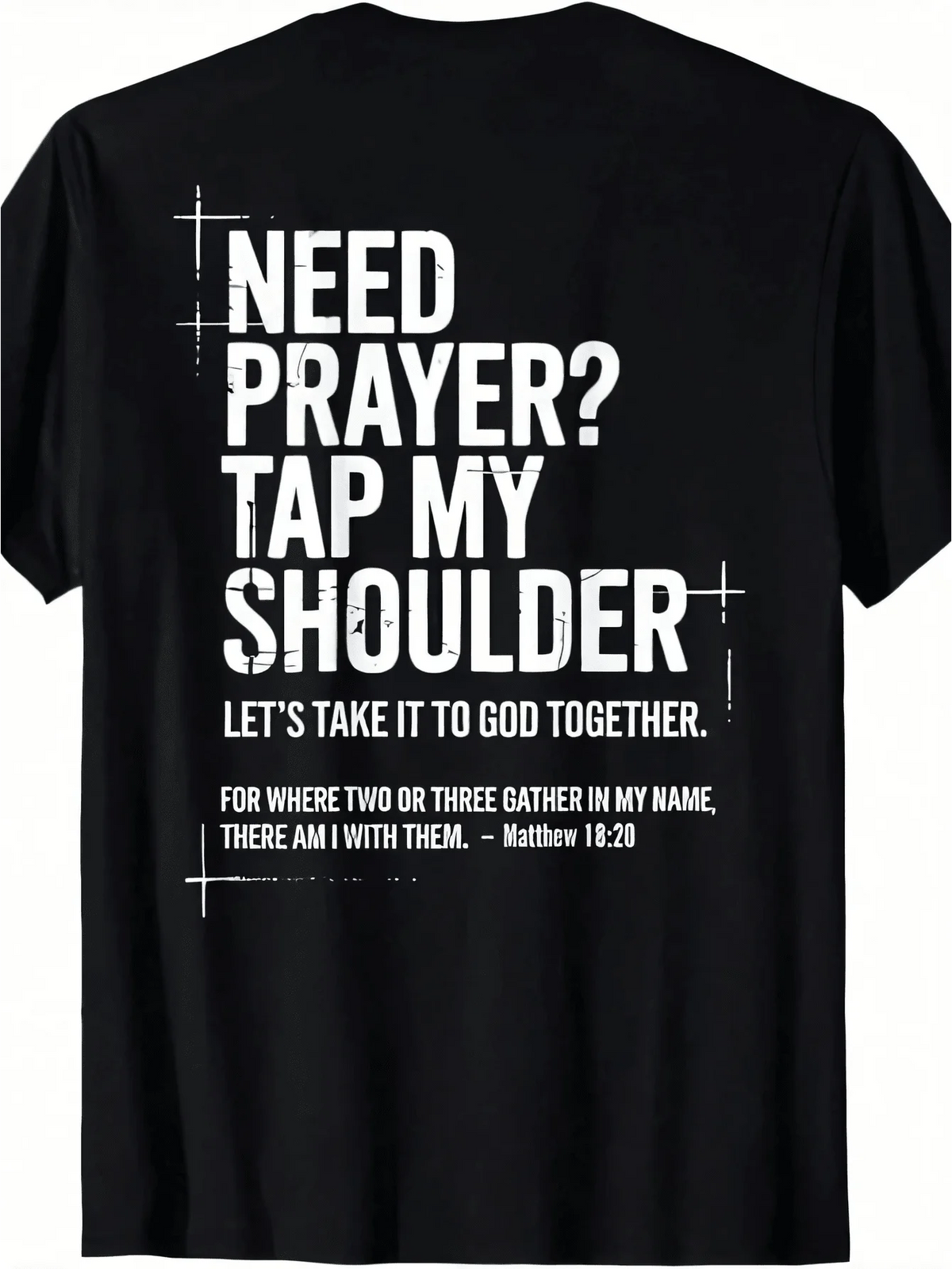 Need Prayer Tap My Shoulder Bible Verse Christian T Shirt
