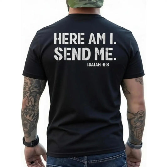 Here Am I Send Me Christian Faith Graphic Cotton Tee