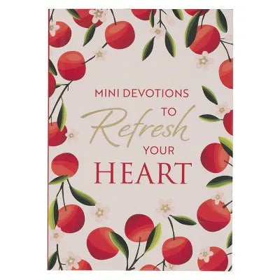 Mini Devotions to Refresh Your Heart Christian Living Book Paperback
