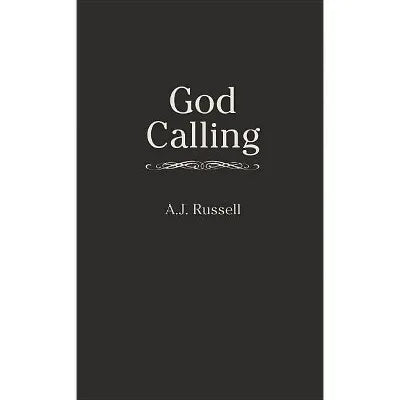 God Calling Inspirational Christian Devotional Paperback Edition