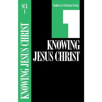Knowing Jesus Christ Paperback Topical Bible Study Series